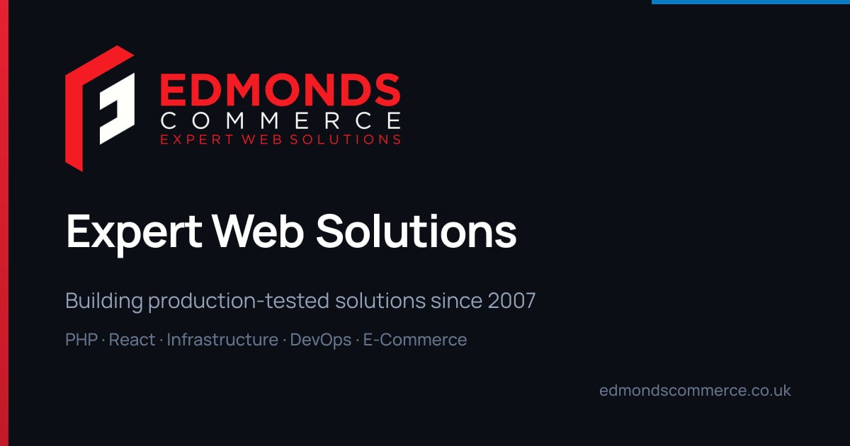 PHP Development Consultancy UK | 18+ Years | Edmonds Commerce